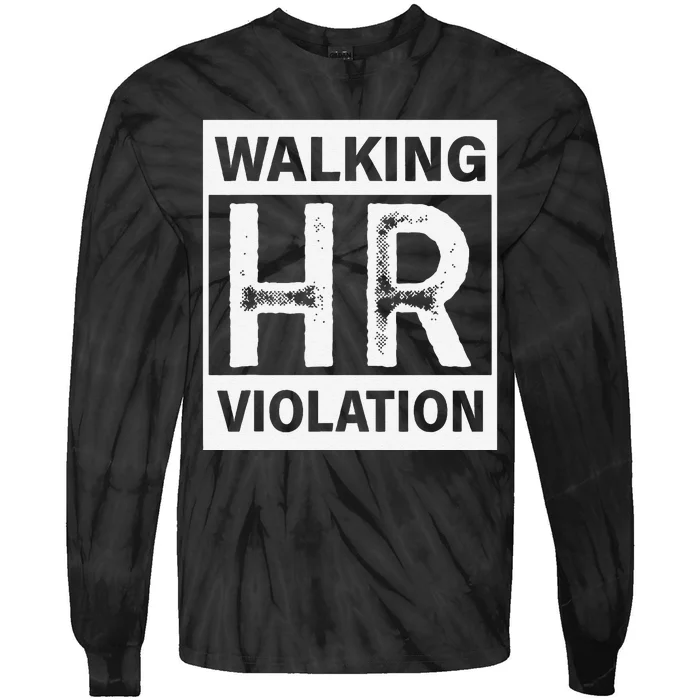 Walking Hr Violation Tie-Dye Long Sleeve Shirt