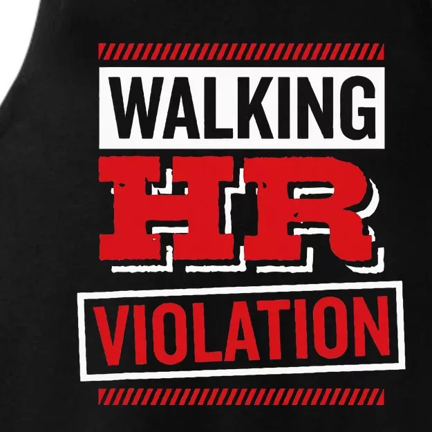 Walking Hr Violation Human Resource Ladies Tri-Blend Wicking Tank