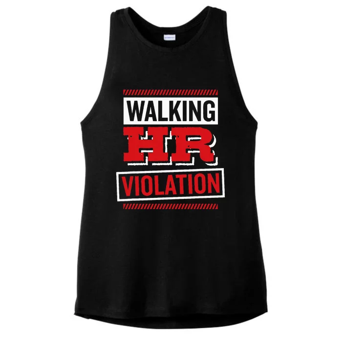 Walking Hr Violation Human Resource Ladies Tri-Blend Wicking Tank