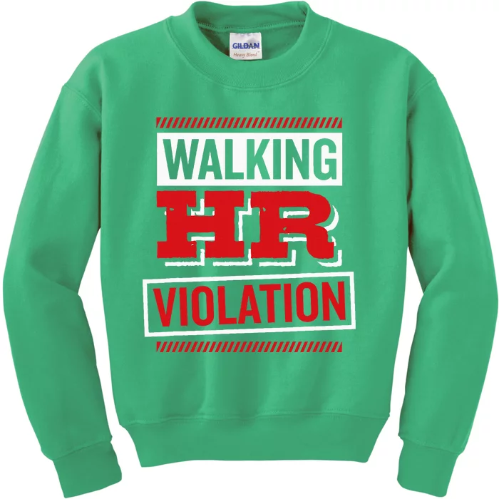 Walking Hr Violation Human Resource Kids Sweatshirt