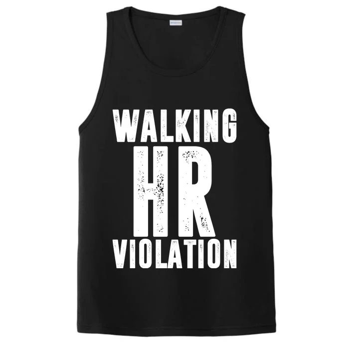 Walking HR Violation Human Resource Performance Tank