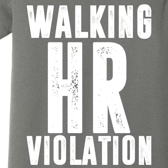 Walking HR Violation Human Resource Baby Bodysuit