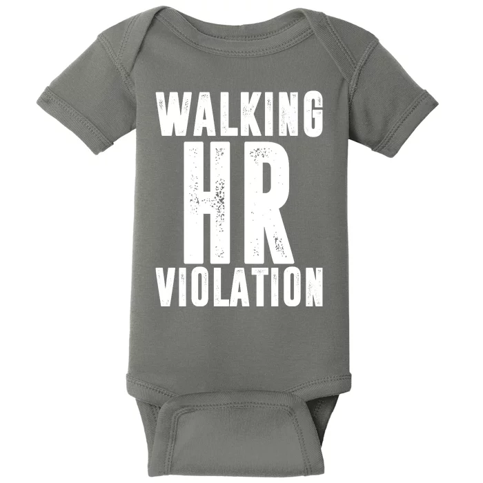 Walking HR Violation Human Resource Baby Bodysuit