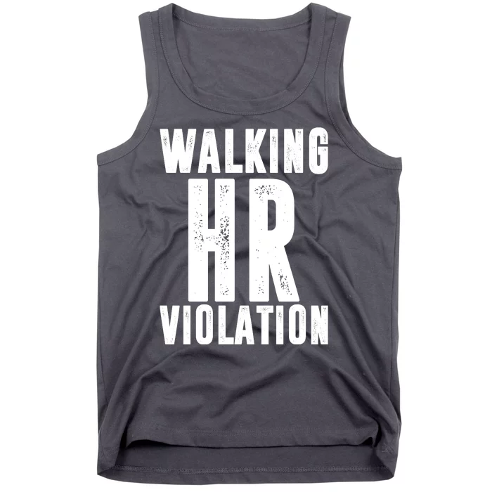 Walking HR Violation Human Resource Tank Top