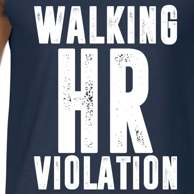 Walking HR Violation Human Resource Comfort Colors® Tank Top