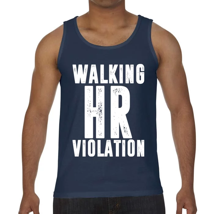 Walking HR Violation Human Resource Comfort Colors® Tank Top