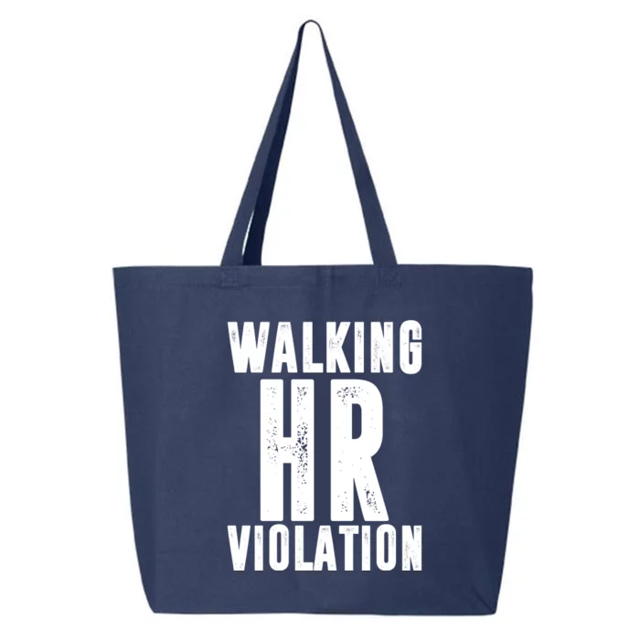 Walking HR Violation Human Resource 25L Jumbo Tote