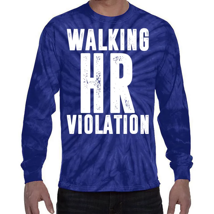 Walking HR Violation Human Resource Tie-Dye Long Sleeve Shirt