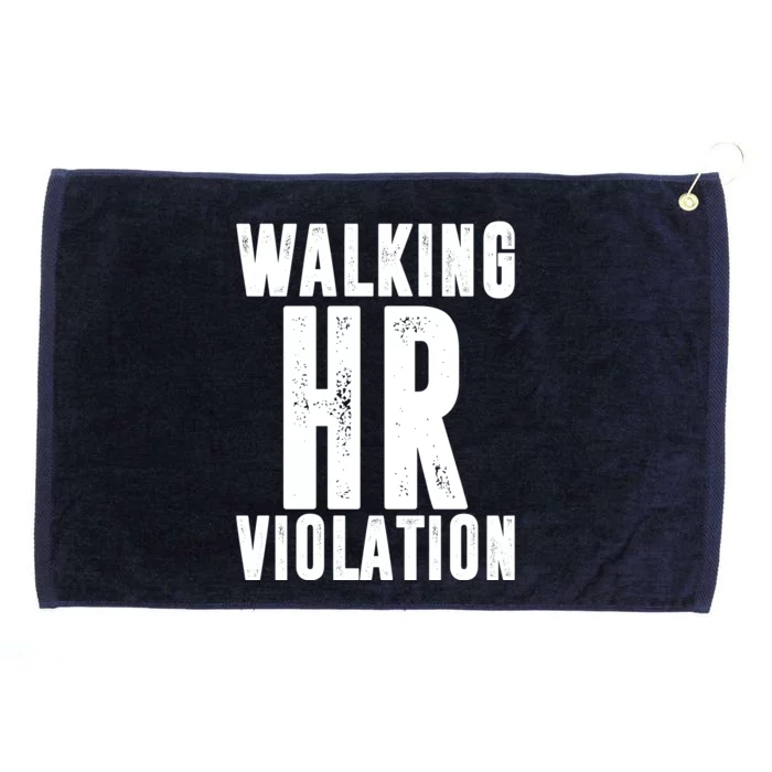 Walking HR Violation Human Resource Grommeted Golf Towel