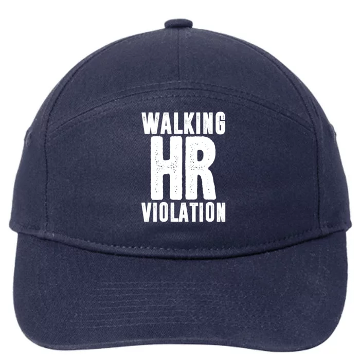 Walking Hr Violation Funny Work 7-Panel Snapback Hat