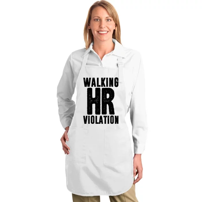 Walking Hr Violation Funny Work Full-Length Apron With Pocket