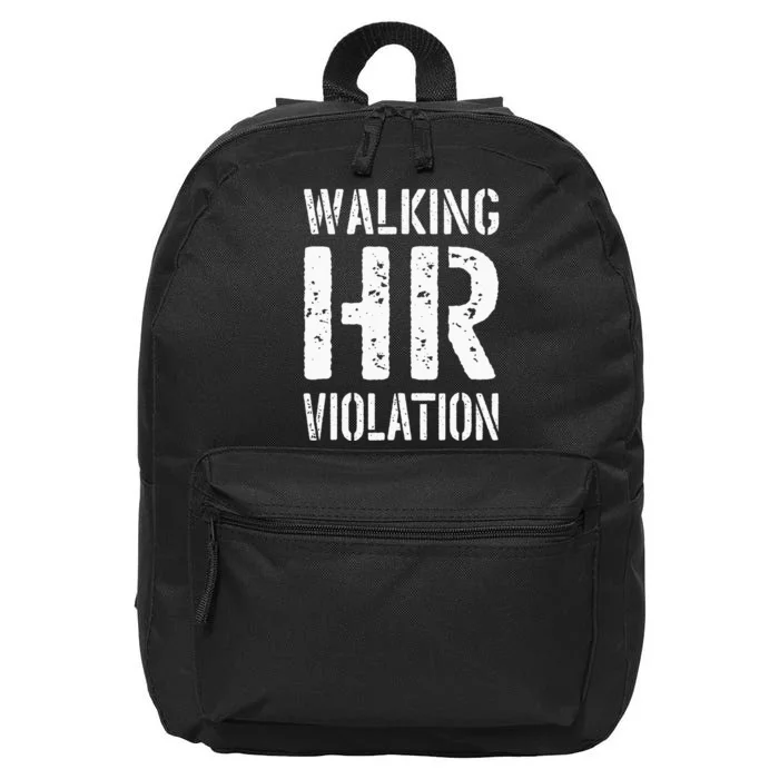 Walking HR Violation Human Resources 16 in Basic Backpack