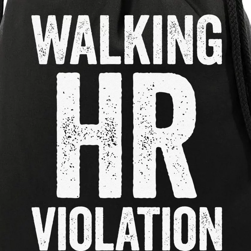 Walking HR Violation Funny Meme Love Cute Drawstring Bag