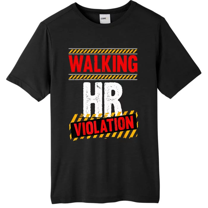 Walking hr violation ChromaSoft Performance T-Shirt