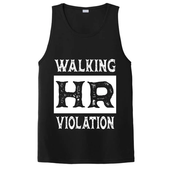 Walking HR Violation HR Human Resources Nightmare Performance Tank