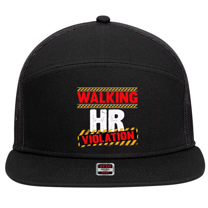 Walking HR Violation Funny Coworker 7 Panel Mesh Trucker Snapback Hat