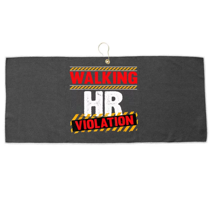 Walking HR Violation Funny Coworker Large Microfiber Waffle Golf Towel