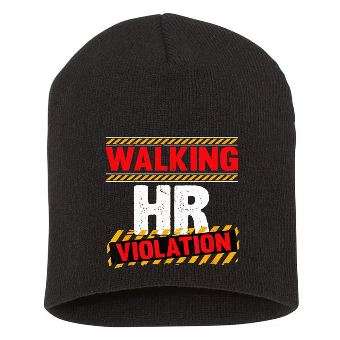 Walking HR Violation Funny Coworker Short Acrylic Beanie