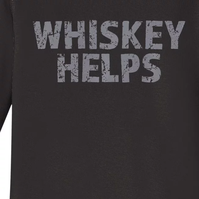 Whiskey Helps Baby Long Sleeve Bodysuit