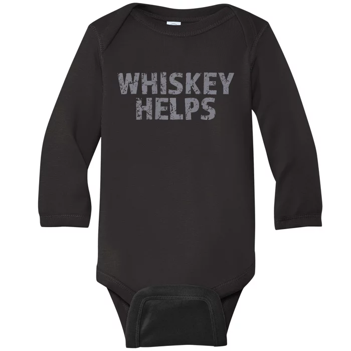 Whiskey Helps Baby Long Sleeve Bodysuit