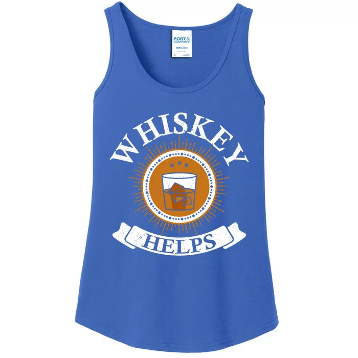 Whiskey Helps Whisky Ing Drunk Alcohol Er Gift Ladies Essential Tank