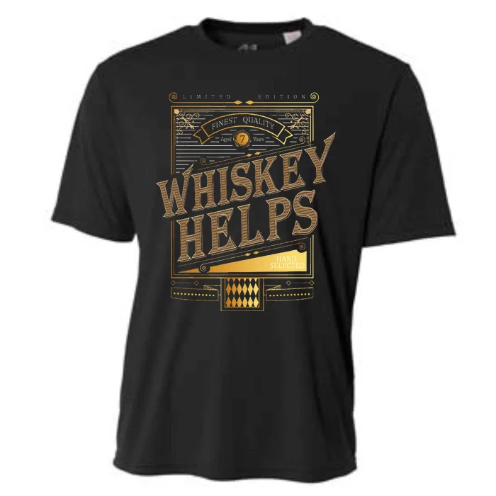 Whiskey Helps Whiskey Drinker Cooling Performance Crew T-Shirt