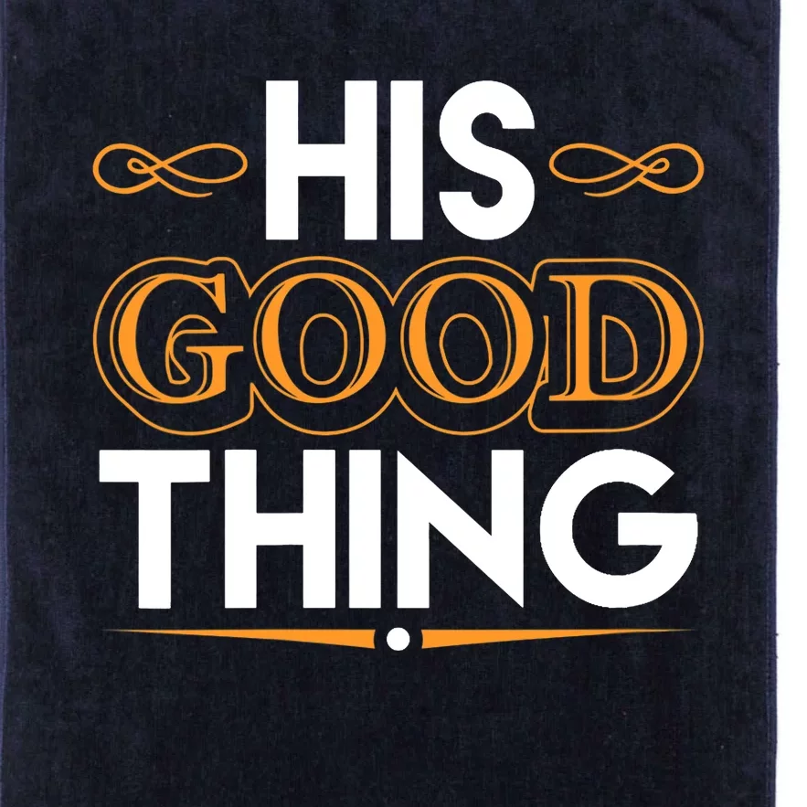 Wo He Who Finds His Good Thing Proverbs 18 22 Matching Couple V-Neck Platinum Collection Golf Towel