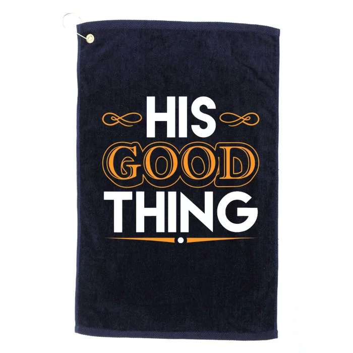 Wo He Who Finds His Good Thing Proverbs 18 22 Matching Couple V-Neck Platinum Collection Golf Towel