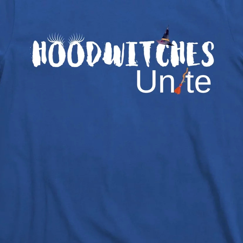 Wo Hood Witches Unite Funny Halloween Witch Costume Gift T-Shirt