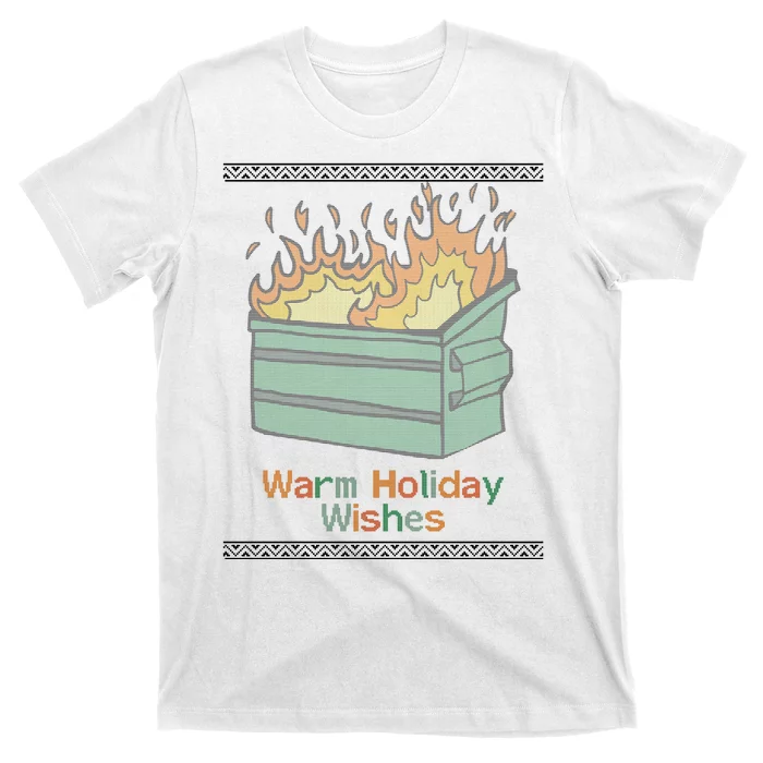 Warm Holiday Wishes Trash Can Flame Ugly Christmas T-Shirt