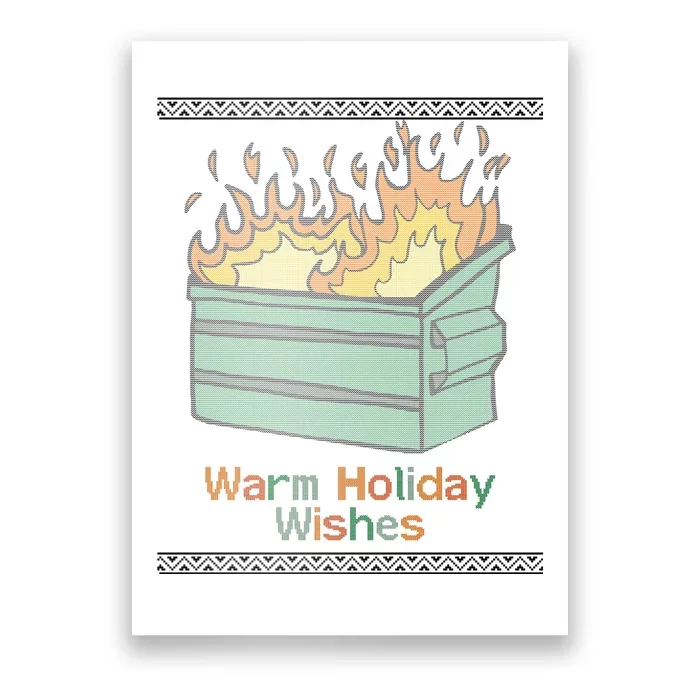 Warm Holiday Wishes Trash Can Flame Ugly Christmas Poster