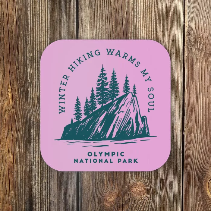 Winter Hiking Warms My Soul Washington State Coaster