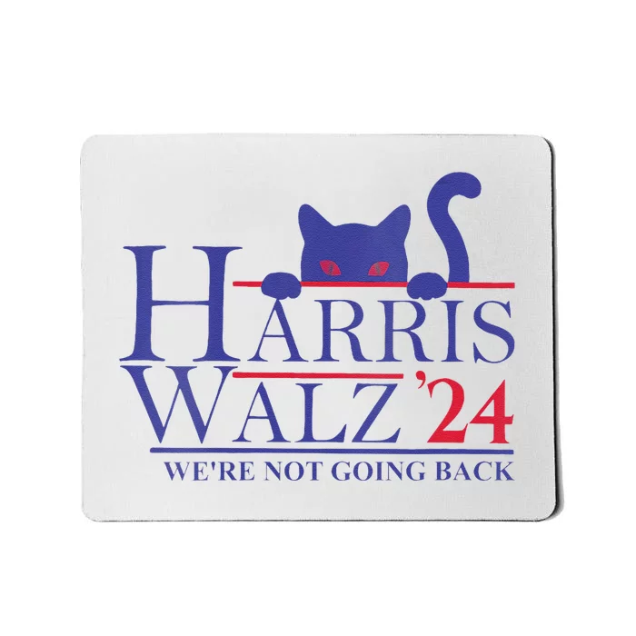 Women Harris Waltz 2024 Were Not Going Back Funny Cat Lady Gift Mousepad