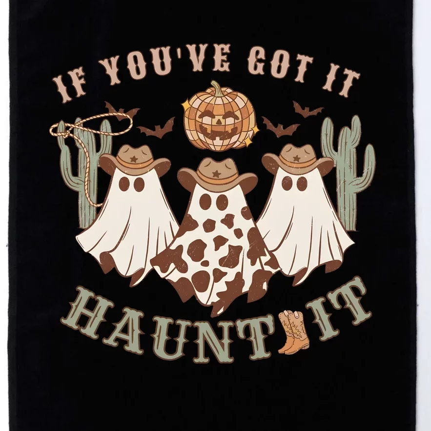 Western Halloween Western Spooky If YouVe Got It Haunt It Platinum Collection Golf Towel