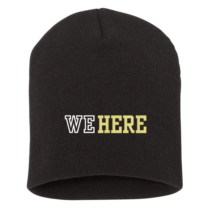 We Here Short Acrylic Beanie