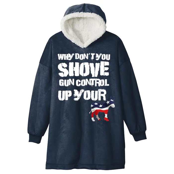 Why Don't You Shove Gun Control Up Your Hooded Wearable Blanket