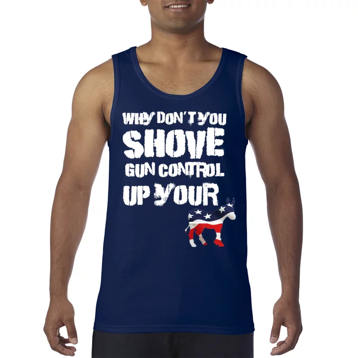 Why Don't You Shove Gun Control Up Your Tank Top