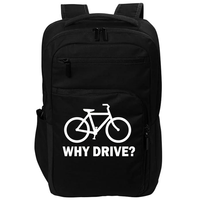 Why Drive? Impact Tech Backpack