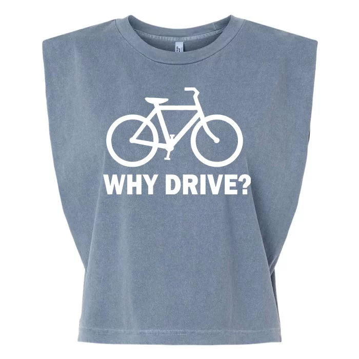 Why Drive? Garment-Dyed Women's Muscle Tee