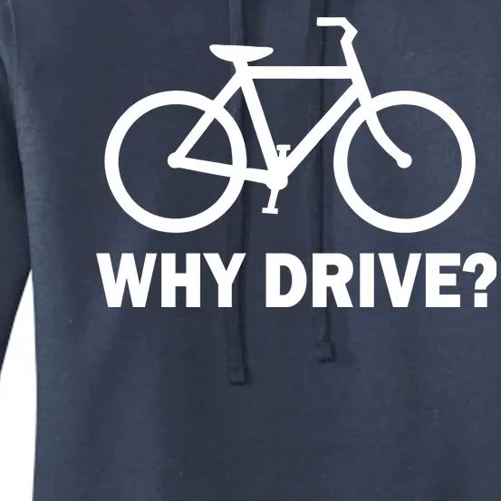 Why Drive? Women's Pullover Hoodie