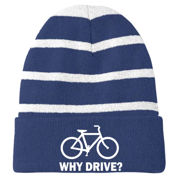 Why Drive? Striped Beanie with Solid Band