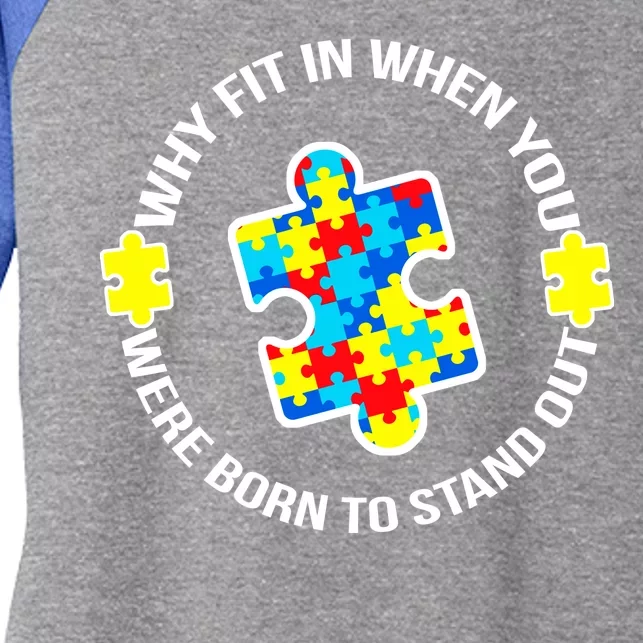 Why Fit In Autism Awareness Women's Tri-Blend 3/4-Sleeve Raglan Shirt