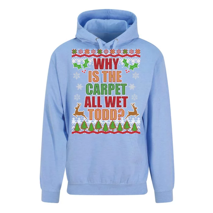 Why Is The Floor Wet Todd Ugly Christmas Unisex Surf Hoodie