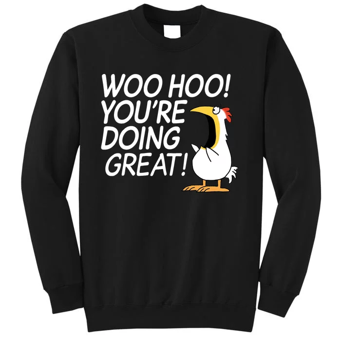 Woo Hoo You’re Doing Great Tank Top Sweatshirt