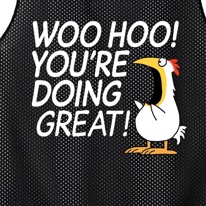 Woo Hoo You’re Doing Great Tank Top Mesh Reversible Basketball Jersey Tank