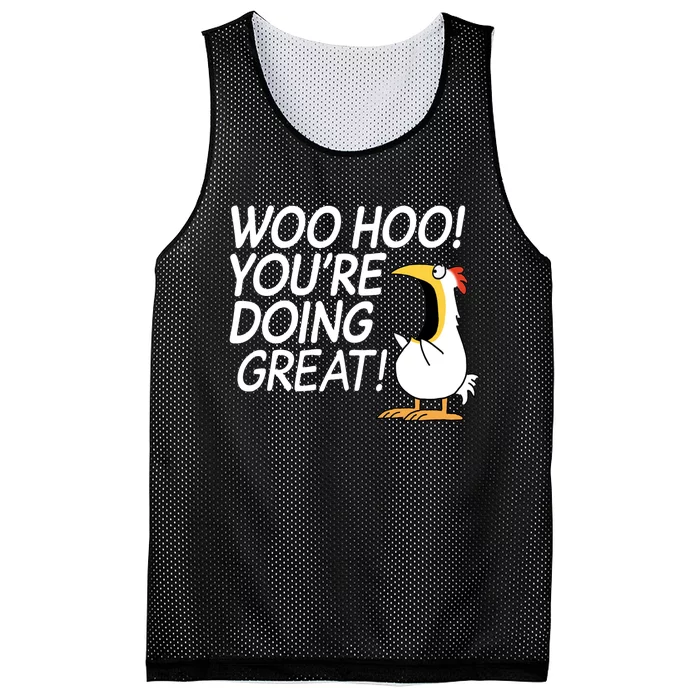 Woo Hoo You’re Doing Great Tank Top Mesh Reversible Basketball Jersey Tank