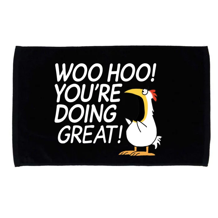 Woo Hoo You’re Doing Great Tank Top Microfiber Hand Towel