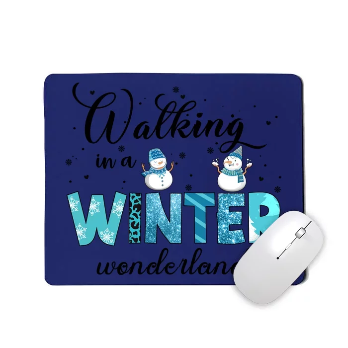 Walking In A Winter Wonderland Snowman Christmas Holiday Xmas Mousepad