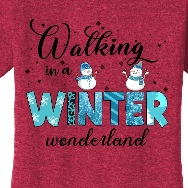 Walking In A Winter Wonderland Snowman Christmas Holiday Xmas Women's T-Shirt