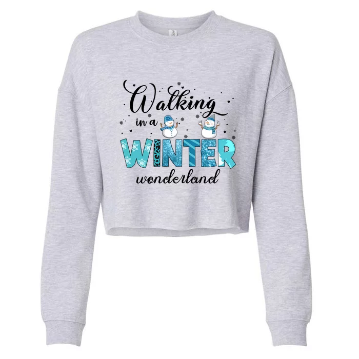 Walking In A Winter Wonderland Snowman Christmas Holiday Xmas Cropped Pullover Crew